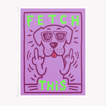 Funny dog poster in purple and green – Fetch This retro wall art - Afterhours Gallery