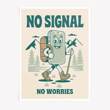 No Signal No Worries Print - Retro Hiking Adventure Wall Art by Afterhours Gallery digital detox wall decor