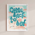 Come Back To Bed retro typography poster – cute romantic pastel wall art by Afterhours Gallery