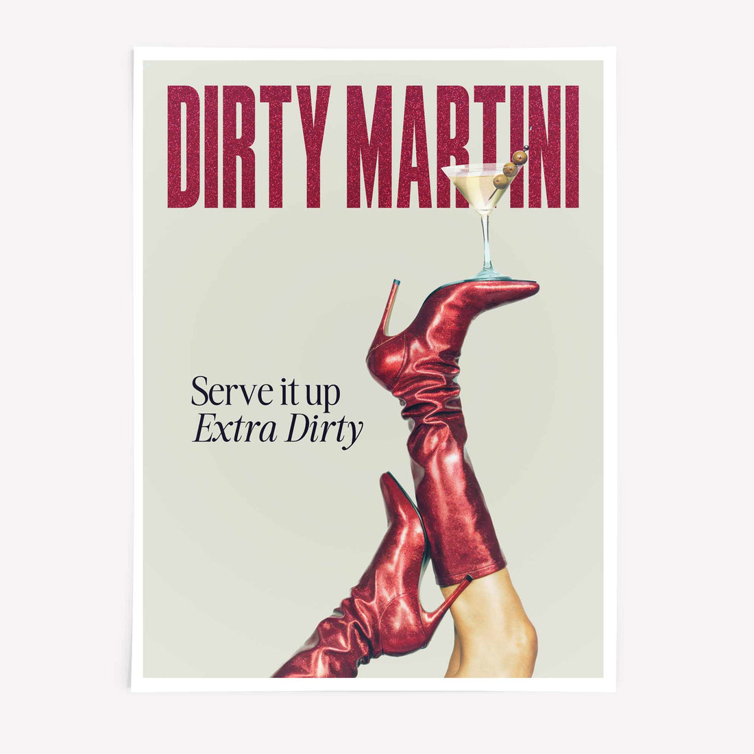 Dirty Martini poster with red boots and cocktail glass