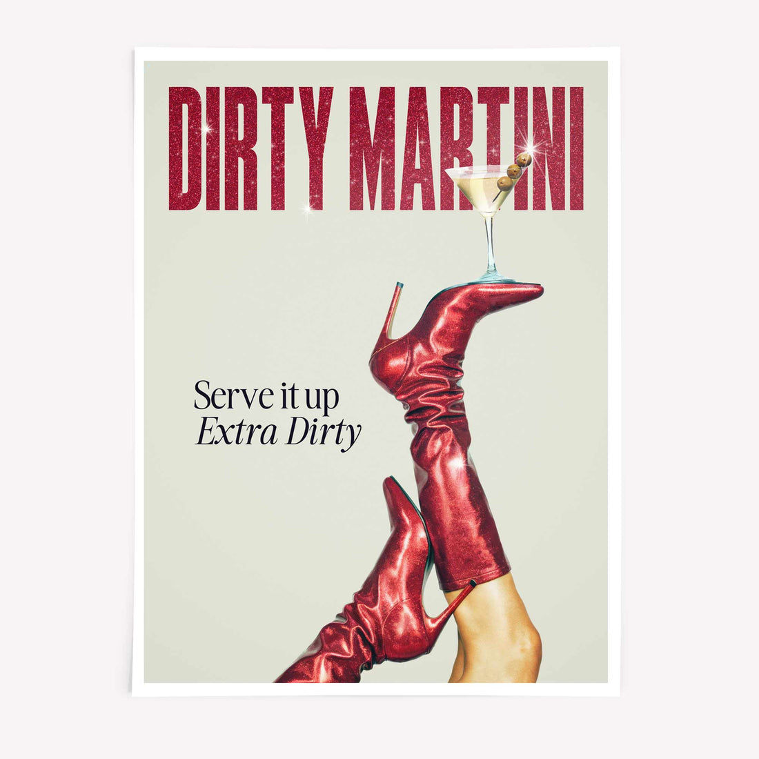 Dirty Martini poster with red boots and cocktail glass