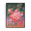 Music Sounds Better Than You Framed Print Black - Afterhours Gallery