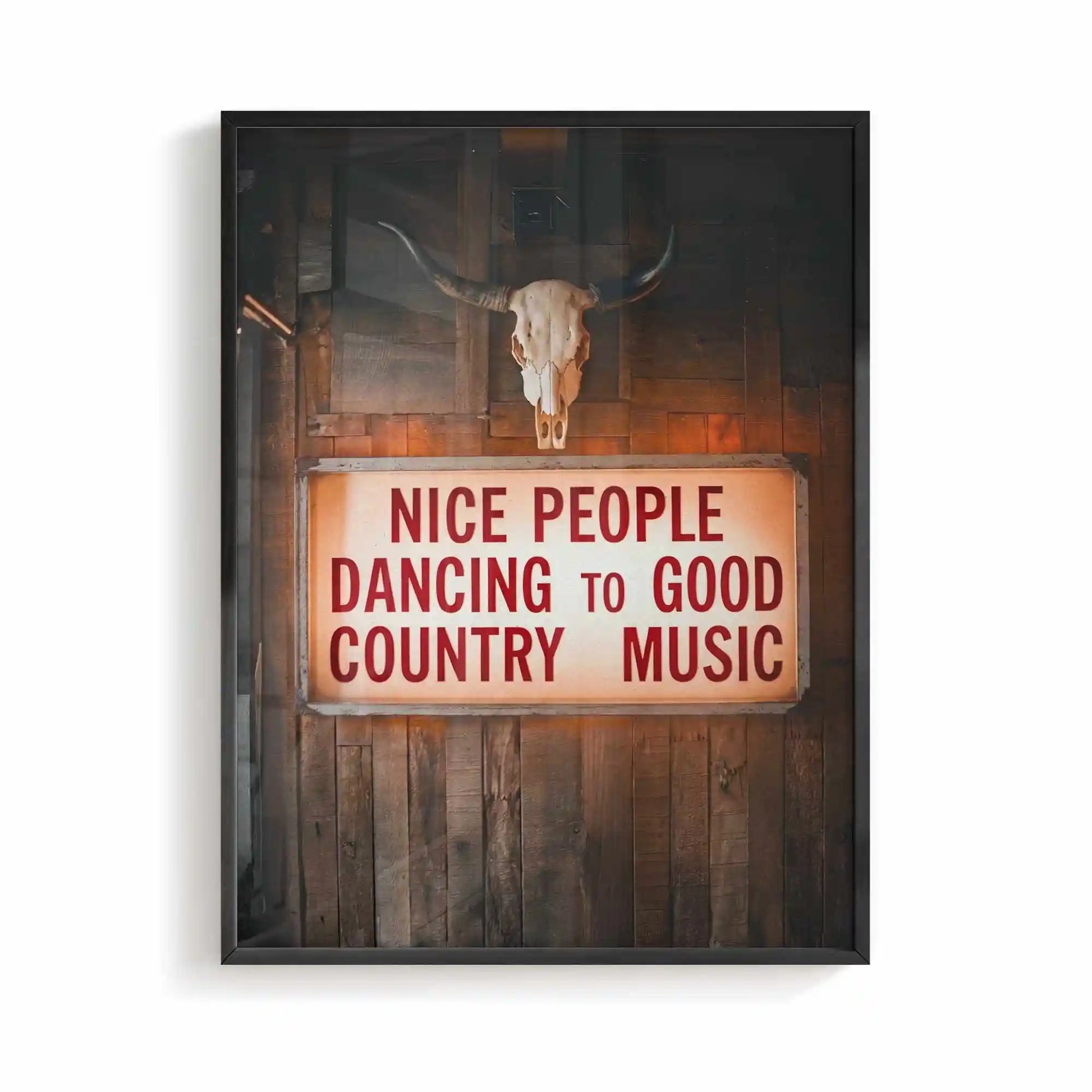 Nice People Dancing To Good Country Music Wall Art, Cowboy Core Decor, Western framed Wall Art
