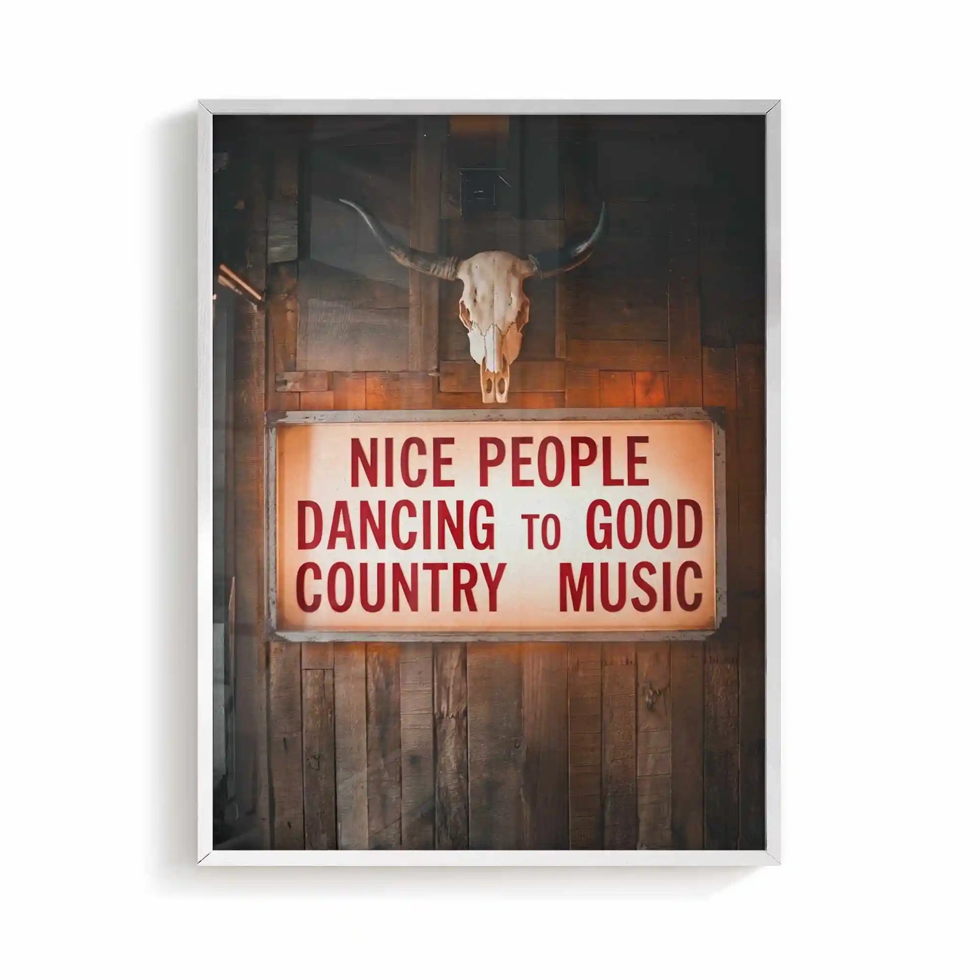 Nice People Dancing To Good Country Music Wall Art, Cowboy Core Decor, Western Wall Art
