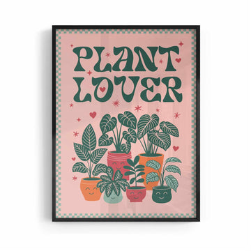PLANT LOVER POSTER