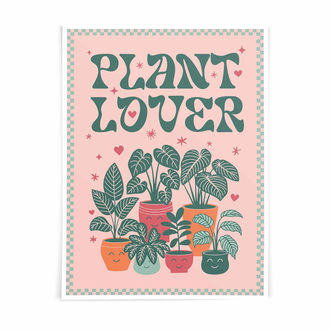PLANT LOVER POSTER