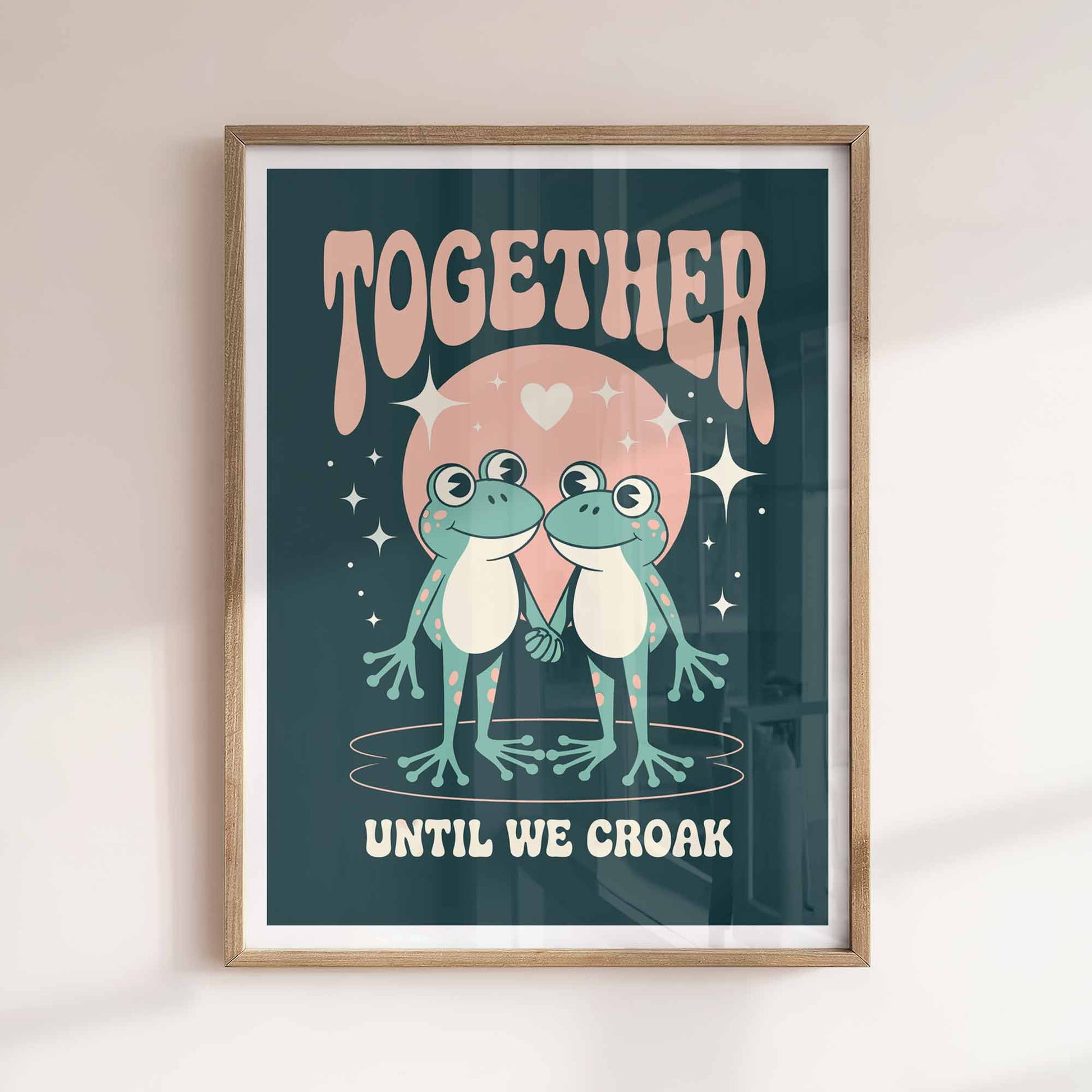 Together Until We Croak Poster by Afterhours Gallery