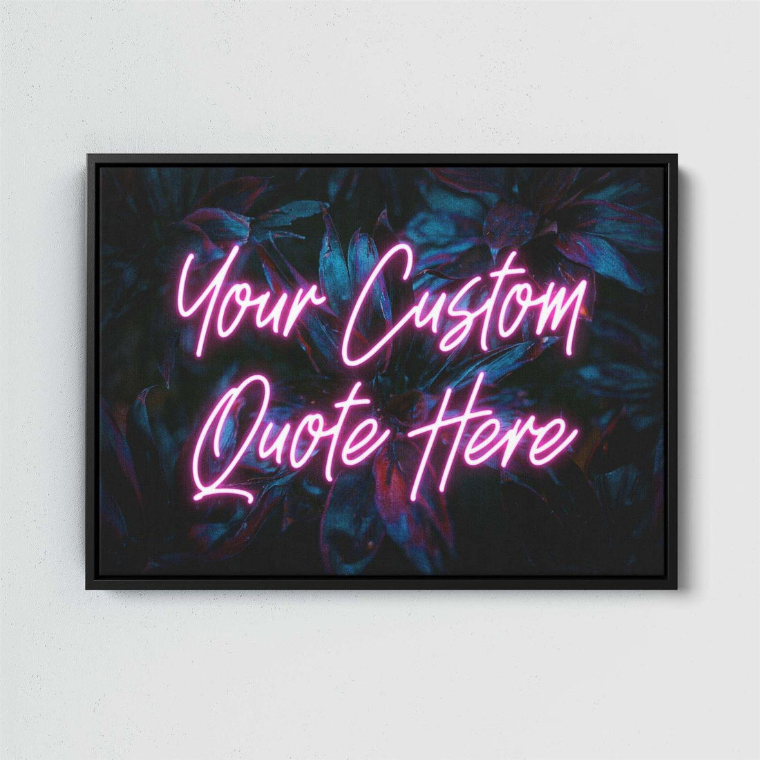 Framed artwork with 'Your Custom Quote Here' text on a dark floral background