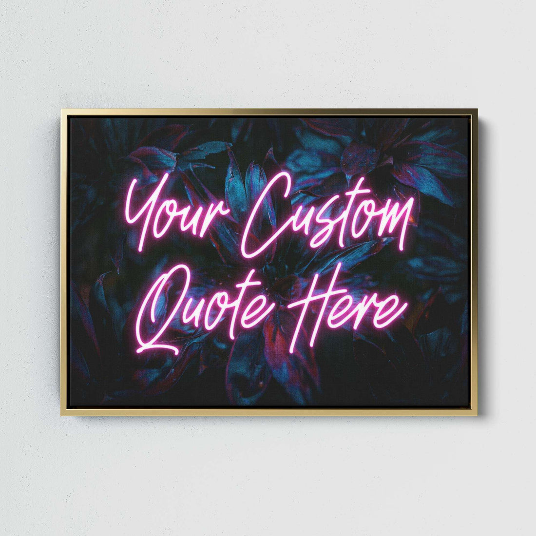 Framed artwork with 'Your Custom Quote Here' text on a dark floral background