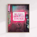 Nice People Dancing to Techno Music Print | Neon Club Poster, House & Techno Wall Art, DJ Rave Decor, Ibiza Music Art