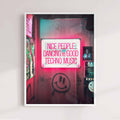 Nice People Dancing to Techno Music Print | Neon Club Poster, House & Techno Wall Art, DJ Rave Decor, Ibiza Music Art