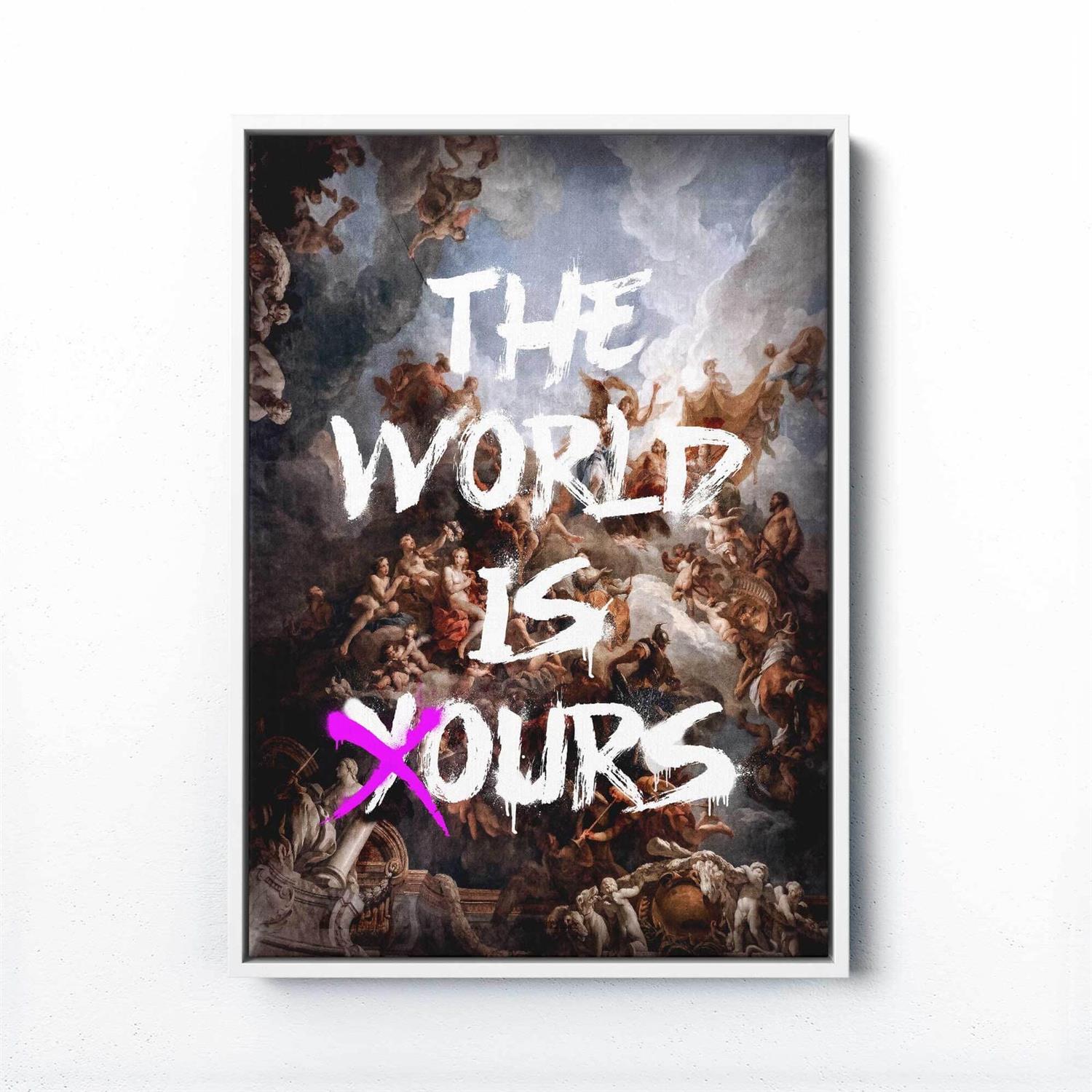 Framed artwork with classical painting and 'The World is Yours' text