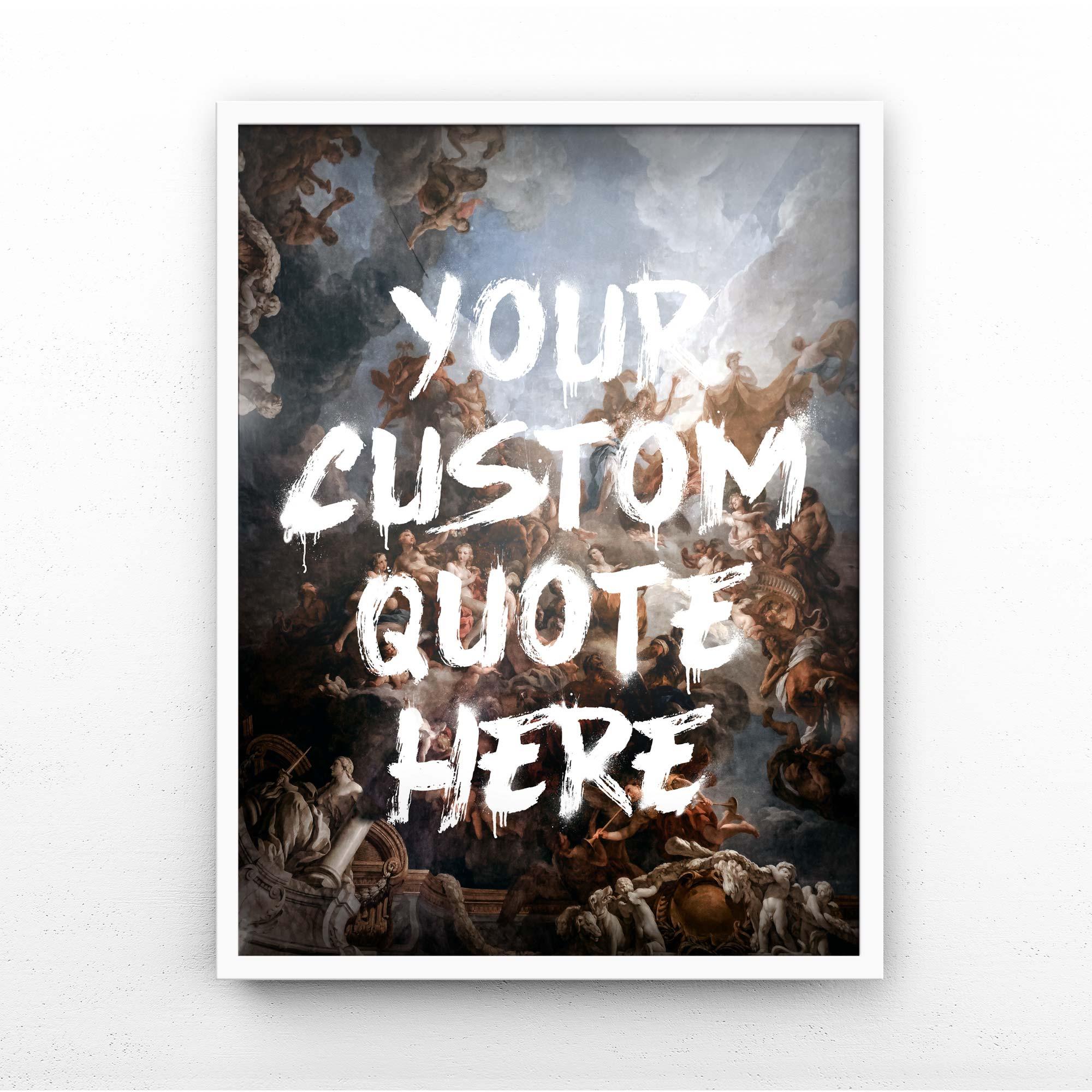 ROCOCO GRAFFITI CUSTOM QUOTE PRINT - Afterhours Gallery 