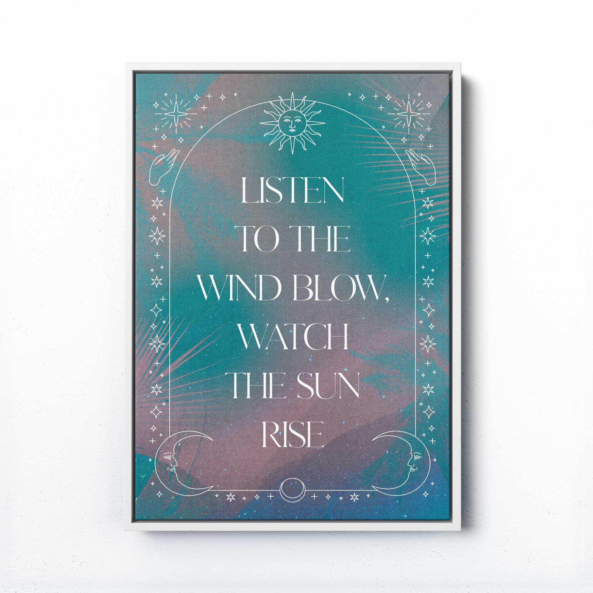 LISTEN TO THE WIND BLOW PRINT - Afterhours Gallery 