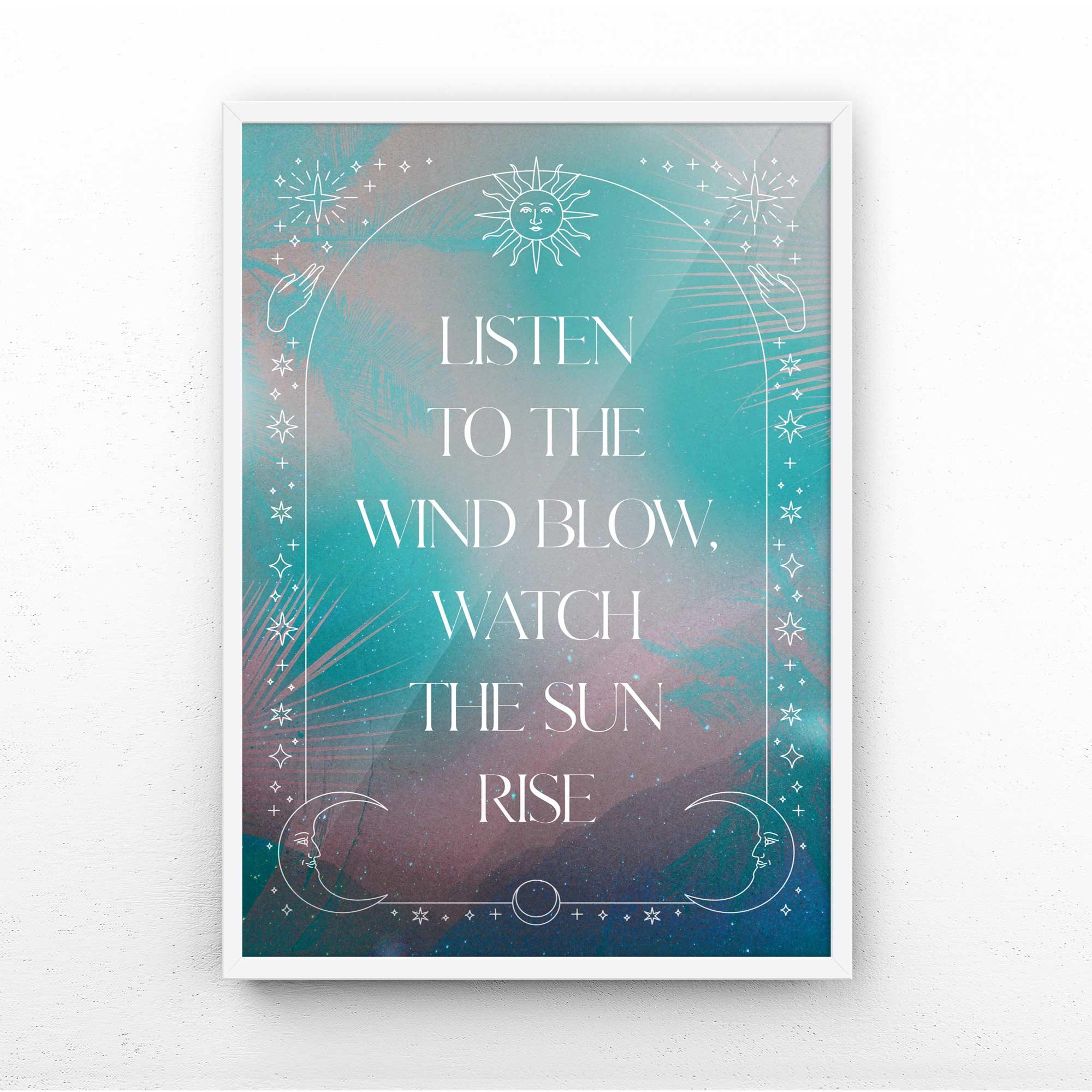 LISTEN TO THE WIND BLOW PRINT - Afterhours Gallery 